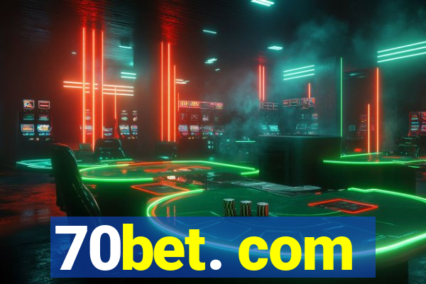 70bet. com